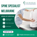 Renew Your Life with a Trusted Spinal Fusions Specialist in Melbourne  