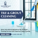 Unlock Sparkling Floors with Perth's Premier Tile Grout Cleaning